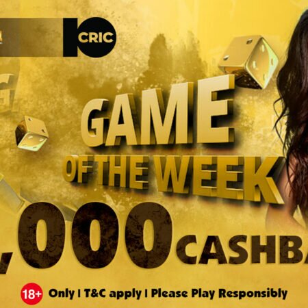 10CRIC Game of the Week Cashback Promotion
